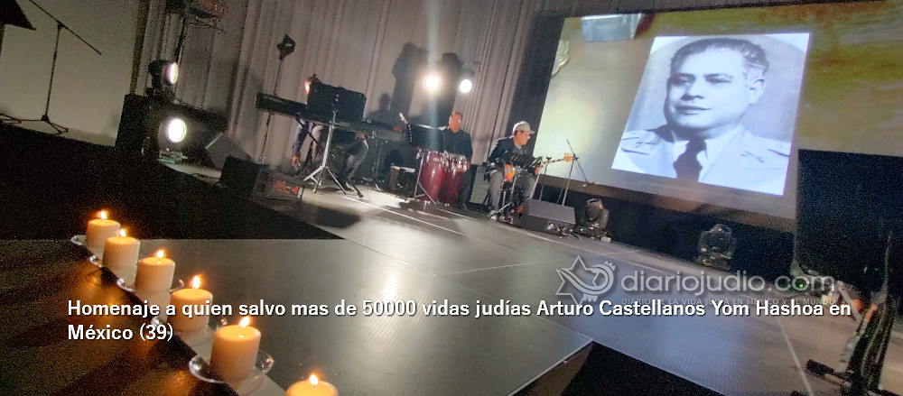 Galería de Fotos 404 Homenaje a quien salvo mas de 50000 vidas judías Arturo Castellanos Yom Hashoa en México (39)